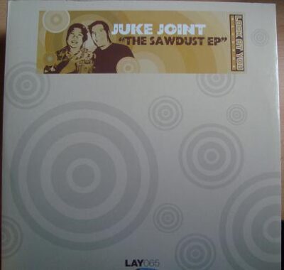 Juke Joint - The Sawdust EP