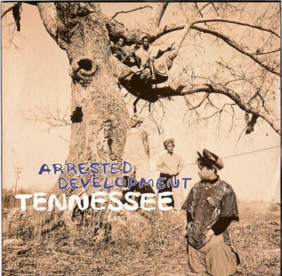 Arrested Development - Tennessee