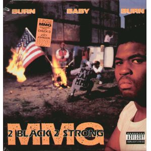 2 Black 2 Strong MMG - Burn Baby Burn EP