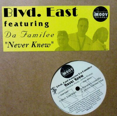 Blvd. East Featuring Da Familee - Never Knew