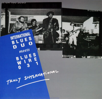 International Blues Duo Meets Blues Wire 031 - Truly International