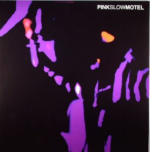 Pink Slow Motel - New Funk