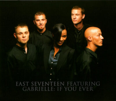 East Seventeen Featuring Gabrielle - If You Ever