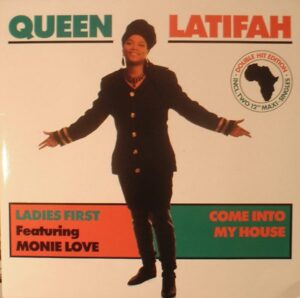 Queen Latifah - Ladies First / Come Into My House