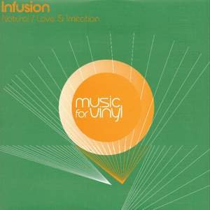 Infusion - Natural / Love & Imitation