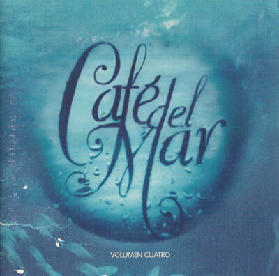 Café Del Mar - Volumen Cuatro - Various