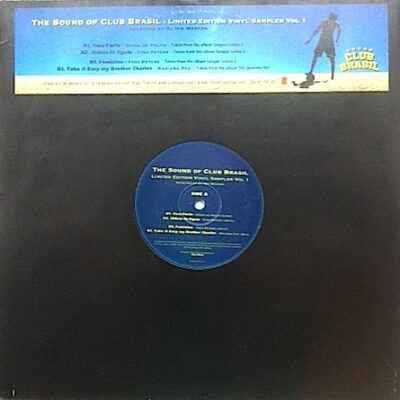 Various - The Sound Of Club Brasil - Limited Edition Vinyl Sampler (Vol. 1)