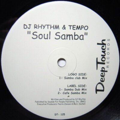 DJ Rhythm & Tempo - Soul Samba