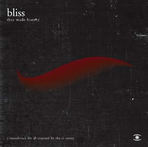 Bliss - They Made History