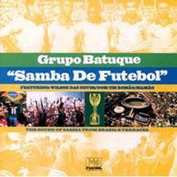 Grupo Batuque - Samba De Futebol LP - VINYL - CD