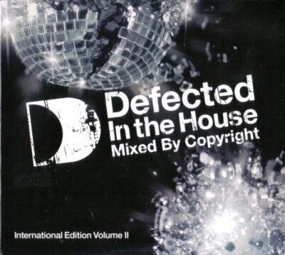 Defected In The House - International Edition Volume II - Various