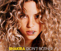 Shakira - Don't Bother