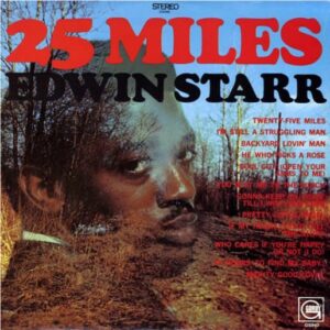 Edwin Starr - 25 Miles