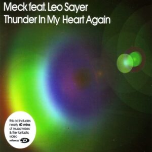 Meck Feat. Leo Sayer - Thunder In My Heart Again