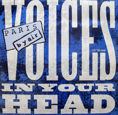 Paris By Air - Voices In Your Head