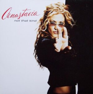 Anastacia - Not That Kind