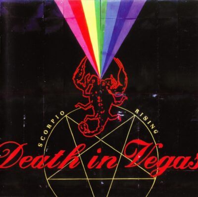 Death In Vegas - Scorpio Rising