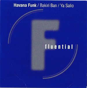 Havana Funk - Bakiri Ban / Ya Salio