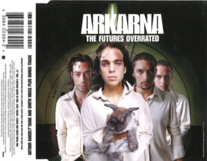 Arkarna - The Futures Overrated