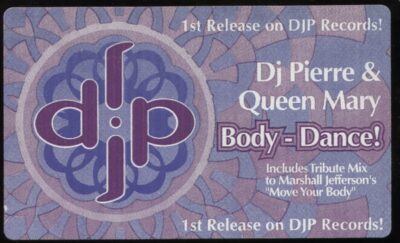 DJ Pierre & Queen Mary - Body Dance