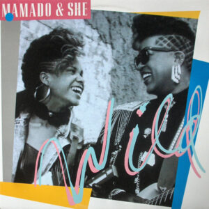 Mamado & She - Wild