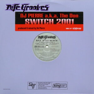 DJ Pierre a.k.a. Don, The - Switch 2001