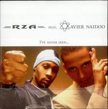 RZA Featuring Xavier Naidoo - I've Never Seen