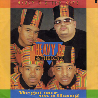 Heavy D. & The Boyz - We Got Our Own Thang