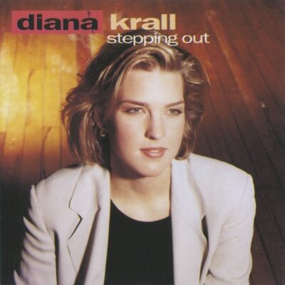 Diana Krall - Stepping Out