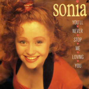 Sonia ‎– You'll Never Stop Me Loving You