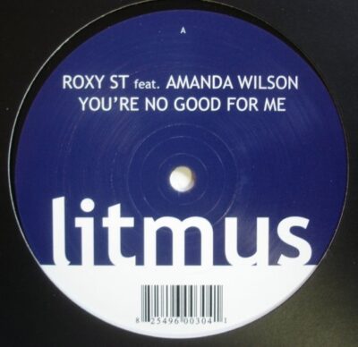 Roxy St Feat. Amanda Wilson - You're No Good For Me