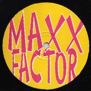 Unknown Artist - Maxx Factor