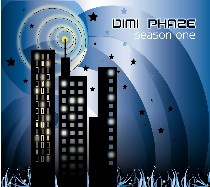 Dimi Phaze - Season One