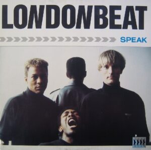 Londonbeat - Speak