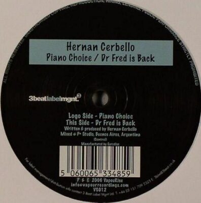 Hernan Cerbello - Piano Choice / Dr Fred Is Back