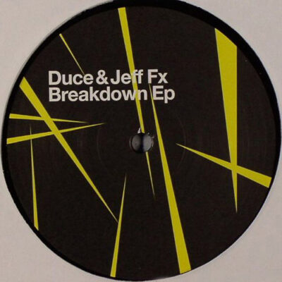Duce & Jeff Fx - Breakdown Ep