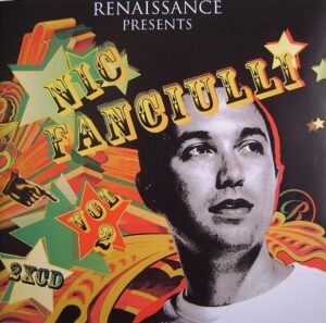 Renaissance Presents Nic Fanciulli, Vol. 2 -Various