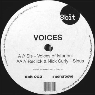 Sis / Reclick & Nick Curly - Voices Of Istanbul / Sinus