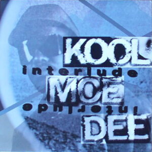 Kool Moe Dee - Interlude