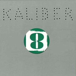 Kaliber - Kaliber 8