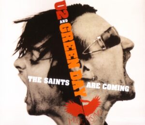 U2 And Green Day - The Saints Are Coming