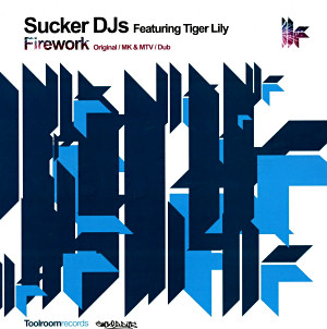 Sucker DJ's Featuring Tiger Lily - Firework