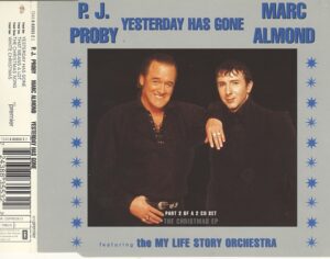 P.J. Proby / Marc Almond Featuring My Life Story Orchestra - Yesterday Has Gone