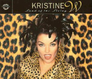 Kristine W - Land Of The Living