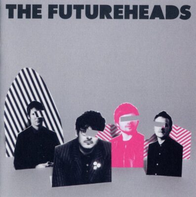 Futureheads - The Futureheads