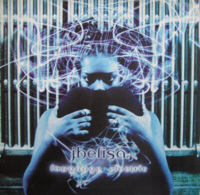 Jhelisa - Language Electric