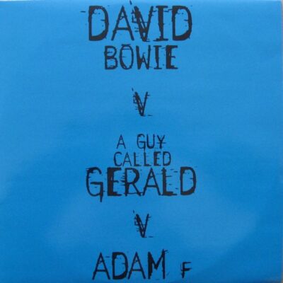 David Bowie Vs. A Guy Called Gerald Vs. Adam F - Telling Lies