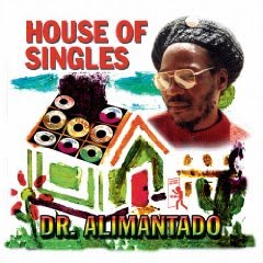 Doctor Alimantado - House Of Singles