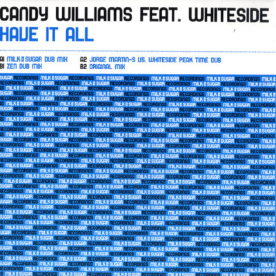 Candy Williams Feat. Whiteside - Have It All