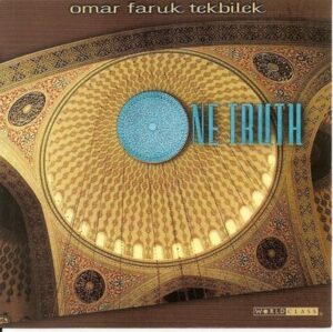 Omar Faruk Tekbilek - One Truth